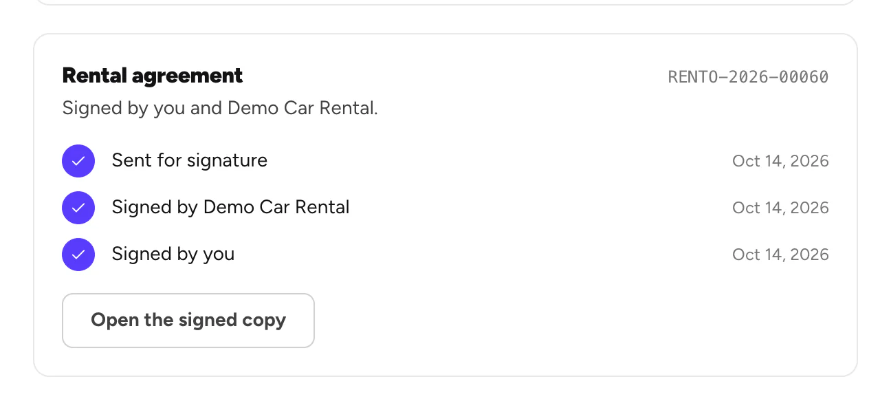 Rental agreement, signed by both, with Open the signed copy